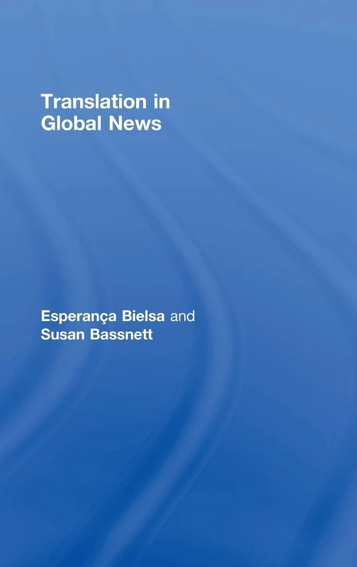 Routledge - Translation in Global News Book