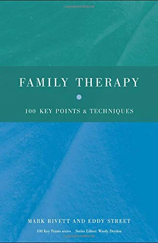 Family Therapy: 100 Key Points and Techniques: 8