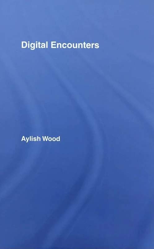 Digital Encounters
