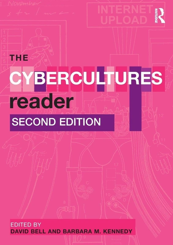 The Cybercultures Reader