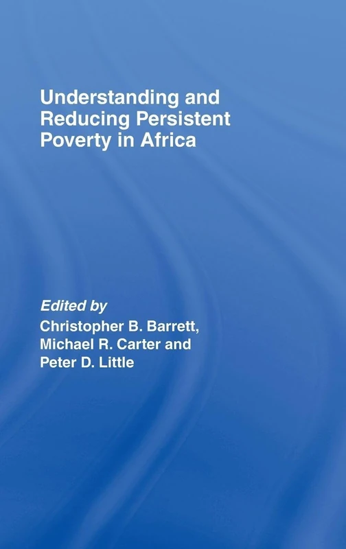 Understanding and Reducing Persistent Poverty in Africa