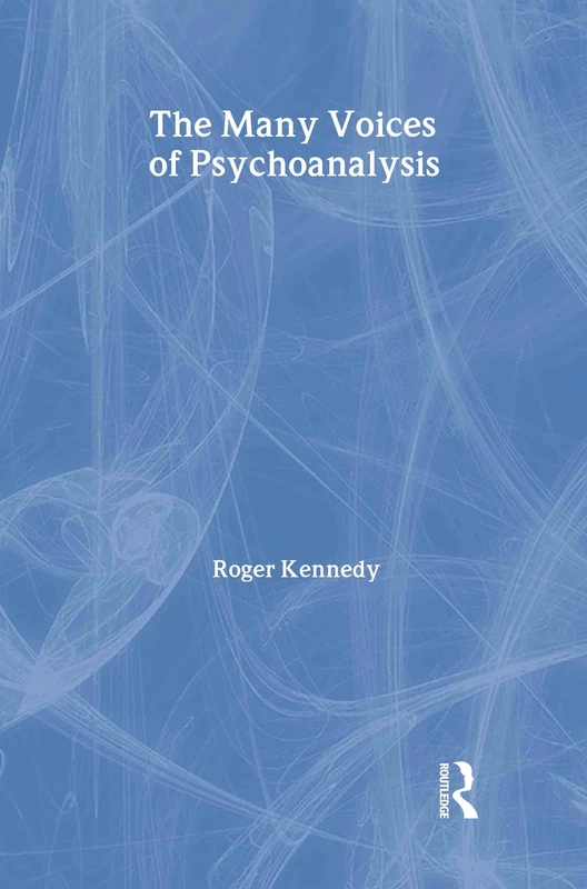 Routledge - The Many Voices of Psychoanalysis Book