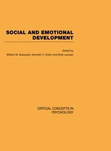 Social and Emotional Development (Critical Concepts in Psychology)