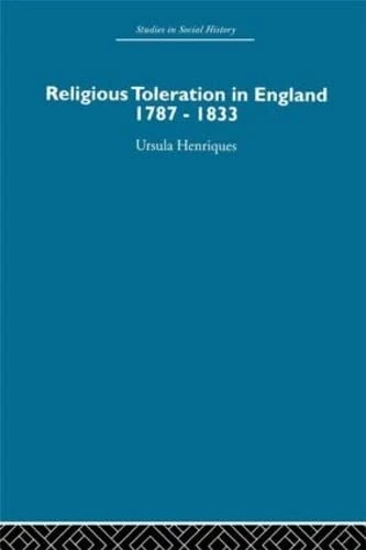 Religious Toleration in England: 1787-1833