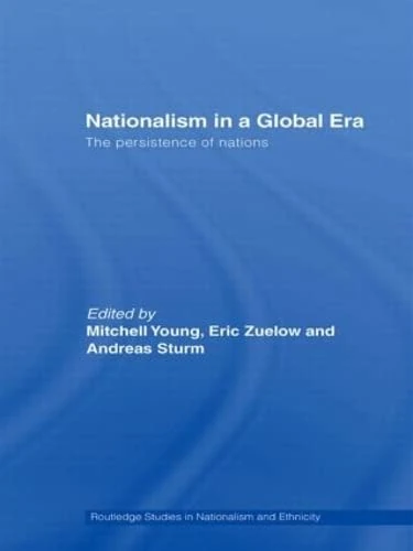 Routledge Nationalism in a Global Era - Political Economy Book