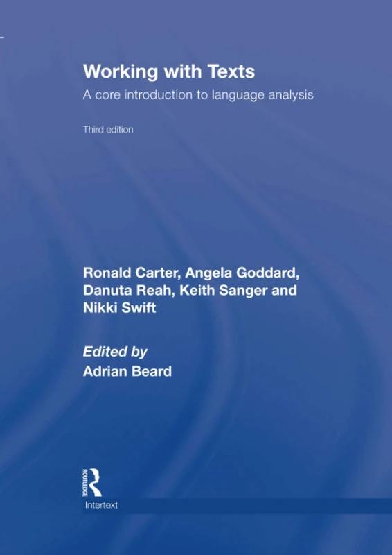 Working with Texts: A Core Introduction to Language Analysis (Intertext)