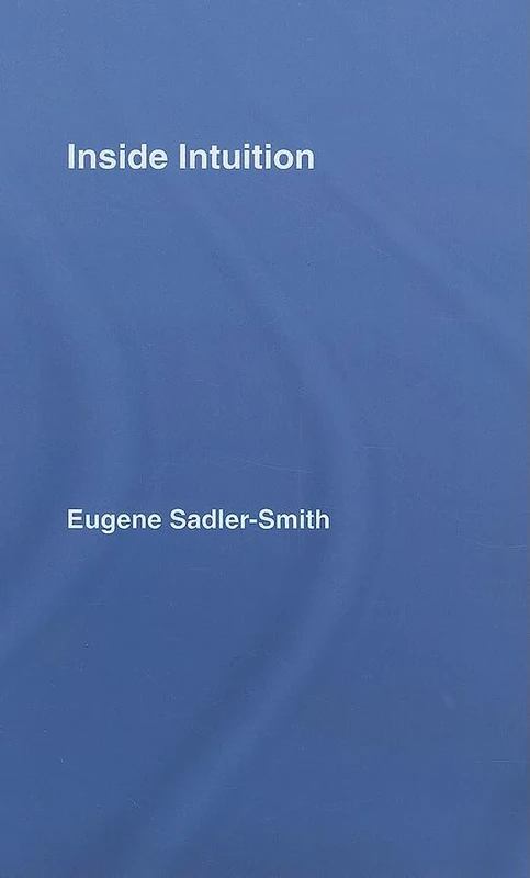 Inside Intuition