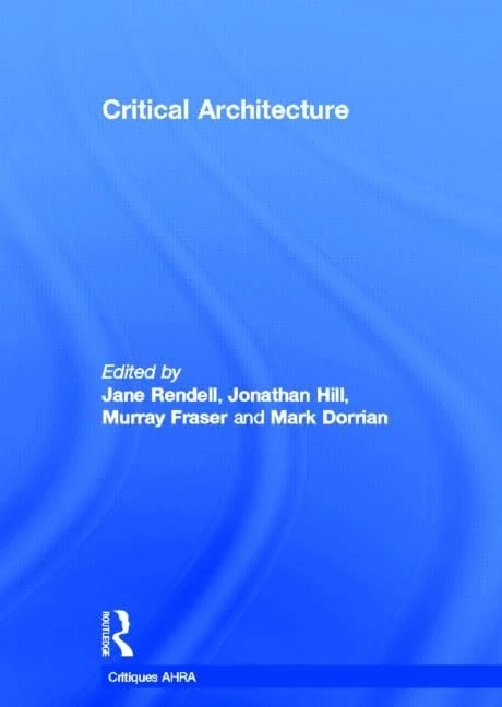 Critical Architecture (Critiques)