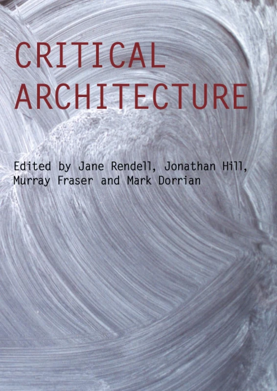 Critical Architecture (Critiques)