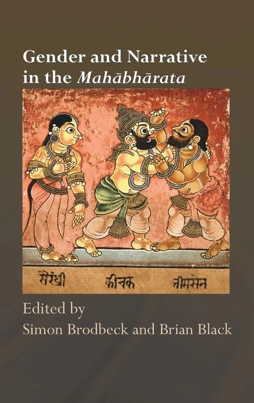 Gender and Narrative in the Mahabharata (Routledge Hindu Studies Series)