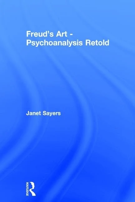 Routledge Freud's Art - Psychoanalysis Retold Book