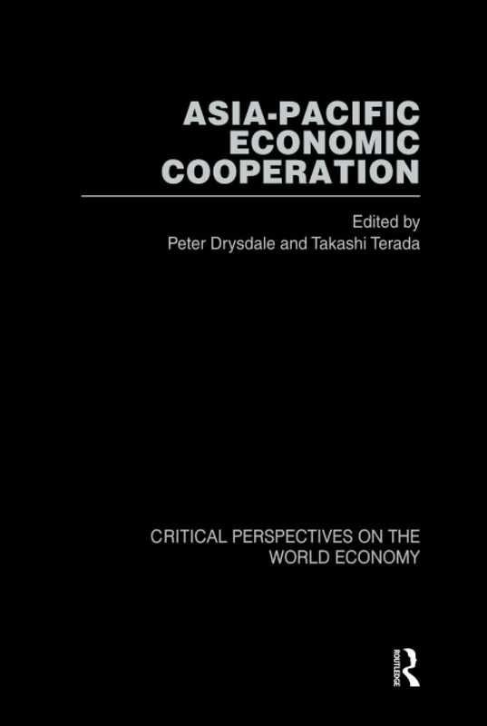 Asia-Pac Econ Coop:Crit Vol 5