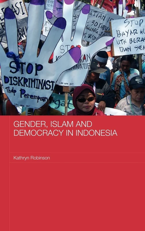 Routledge - Gender, Islam and Democracy in Indonesia Book