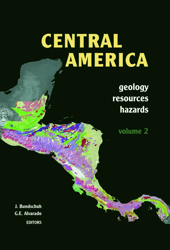 Central America, Two Volume Set: Geology, Resources and Hazards