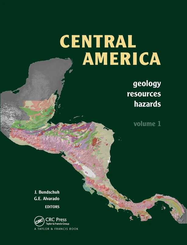 Central America: Geology, Resources and Hazards, Volume 1 - Image 1