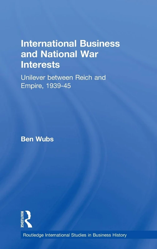 Routledge International Business and National War Interests