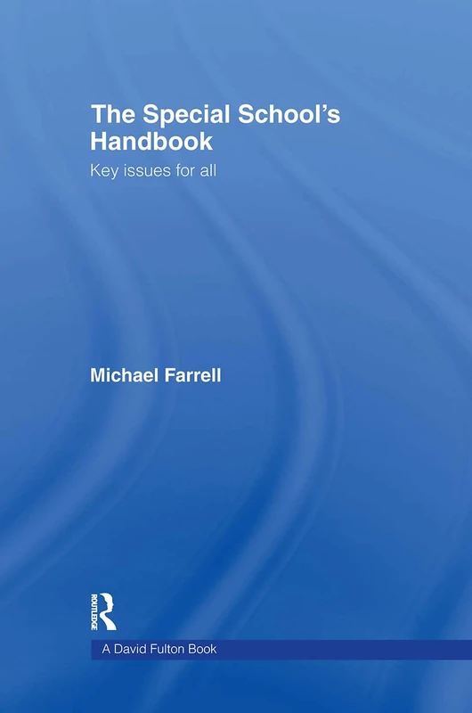 Routledge - The Special School's Handbook - Education Guide