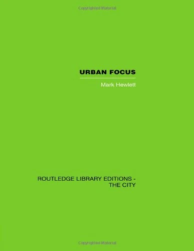 Routledge Urban Focus - Anthropology and Sociology Book