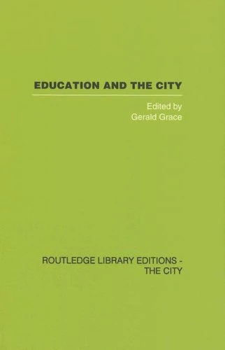 Routledge Education and the City - Sociology Academic Book