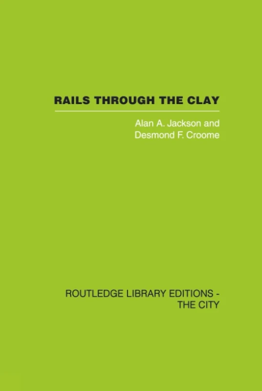 Rails Through the Clay