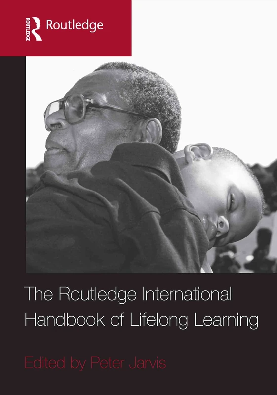 The Routledge International Handbook of Lifelong Learning (Routledge International Handbooks of Education) - Image 1