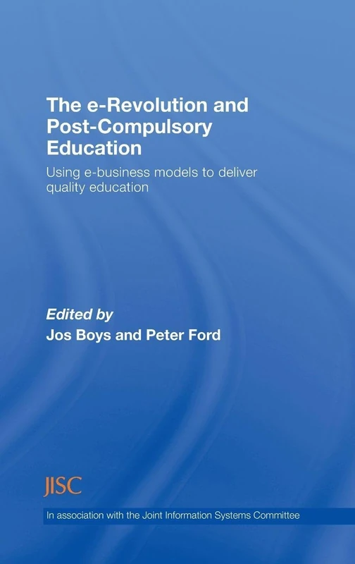 Routledge - The e-Revolution and Post-Compulsory Education