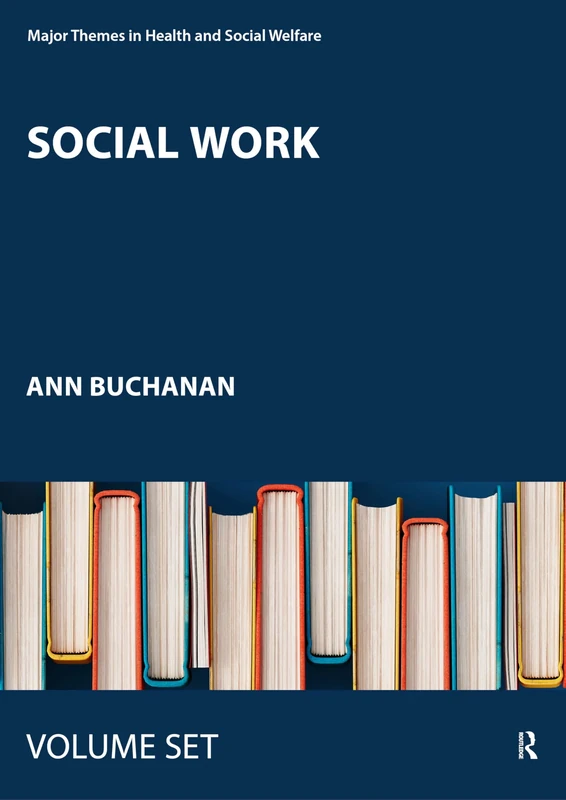 Social Work: Major Themes in Health and Social Welfare