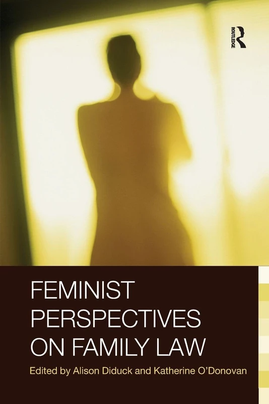 Routledge Feminist Perspectives on Family Law - Academic Book