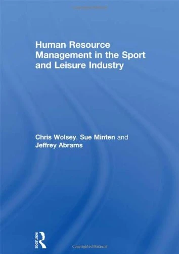 Human Resource Management in the Sport and Leisure Industry