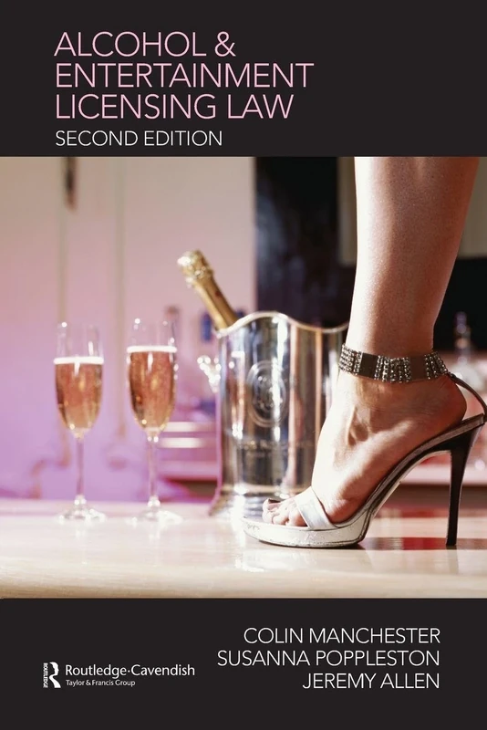 Alcohol and Entertainment Licensing Law