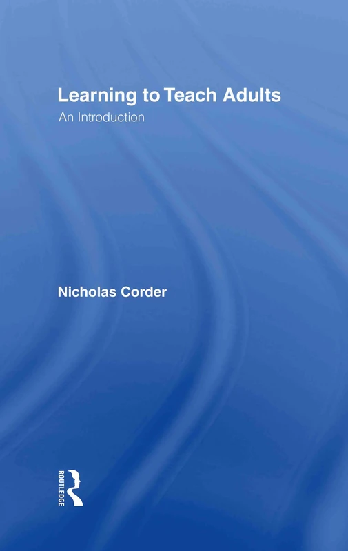 Learning to Teach Adults: An Introduction