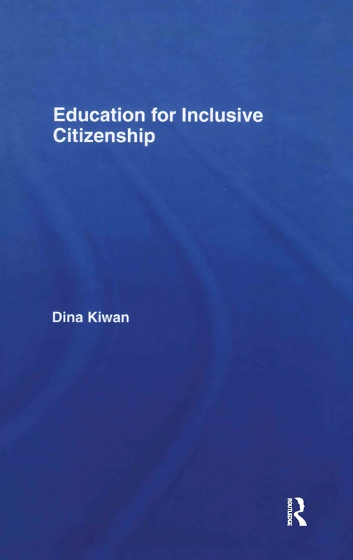 Routledge - Education for Inclusive Citizenship Book
