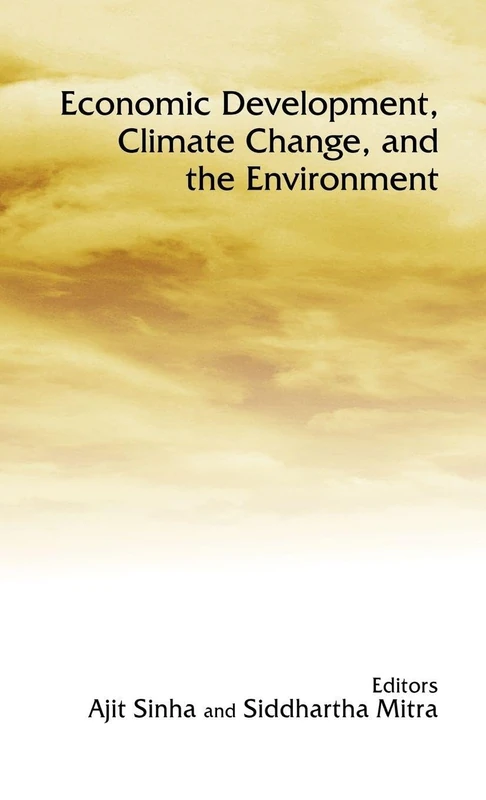 Economic Development, Climate Change, and the Environment