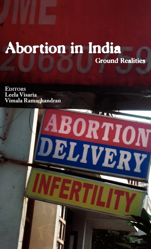 Abortion in India: Ground Realities - Routledge Book