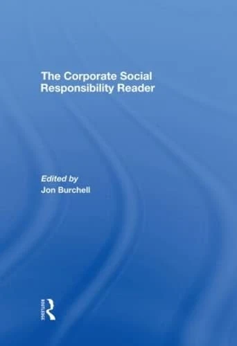 The Corporate Social Responsibility Reader