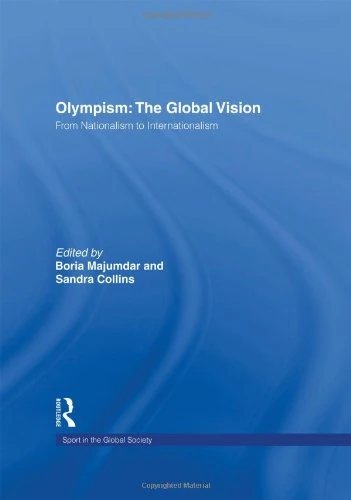 Routledge Olympism: The Global Vision - Sport in the Global Society