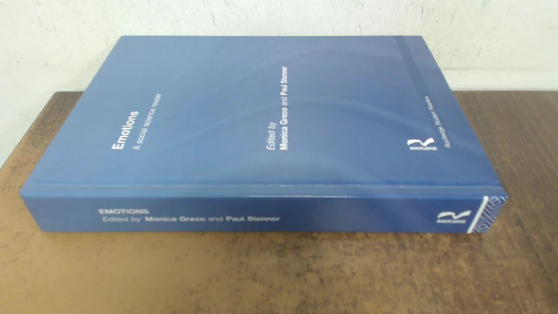 Emotions: A Social Science Reader (Routledge Student Readers)