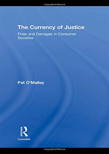 Routledge - The Currency of Justice: Fines and Damages Book