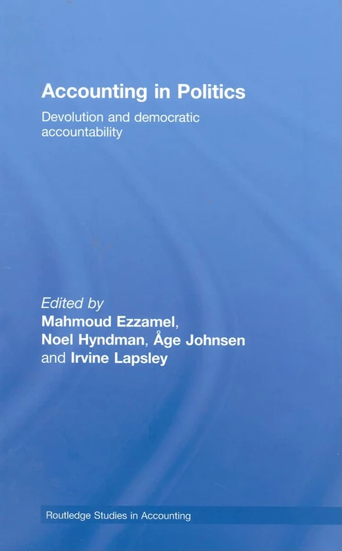 Accounting in Politics by Routledge - Devolution and Accountability