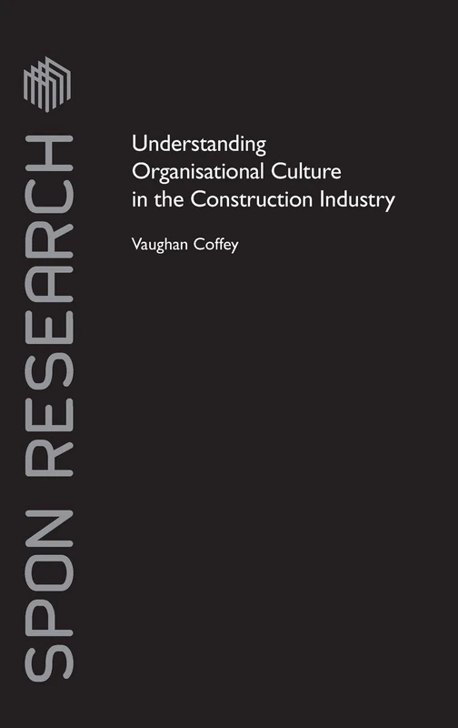 Routledge - Understanding Organisational Culture in Construction