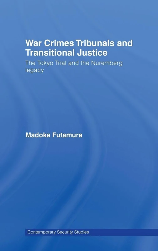 Routledge - War Crimes Tribunals and Transitional Justice Book