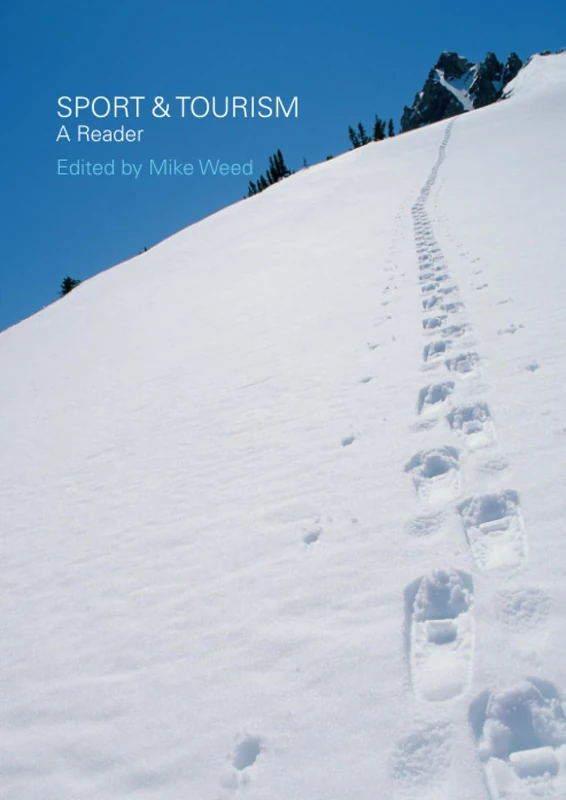 Sport & Tourism: A Reader