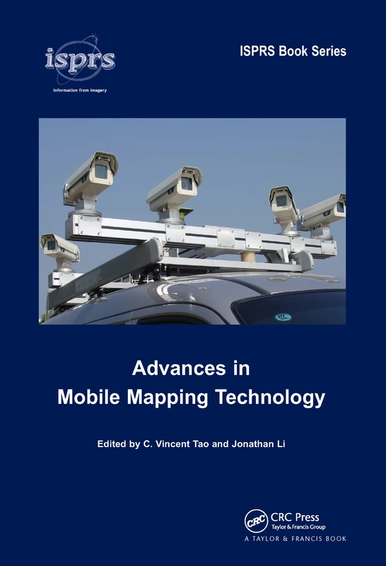 Advances in Mobile Mapping Technology (ISPRS Book Series)