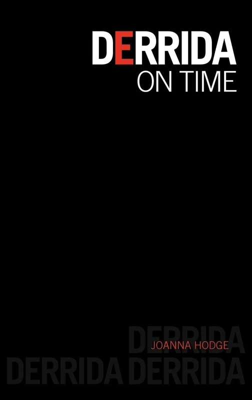 Routledge Derrida on Time - Academic Philosophy Book
