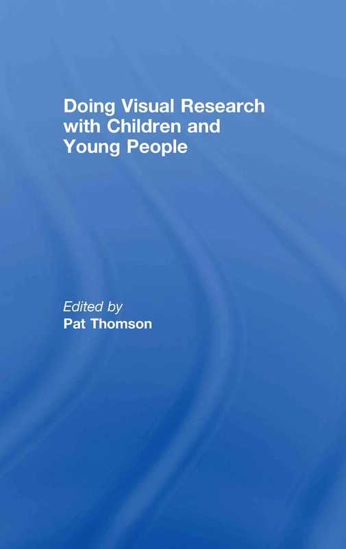 Doing Visual Research with Children and Young People - Image 1