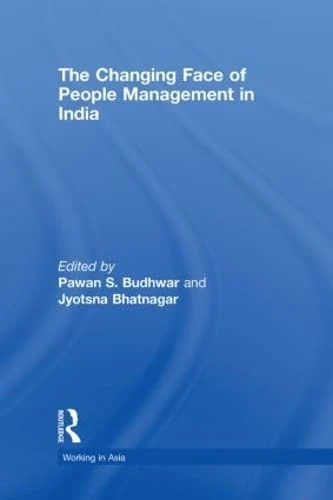 Routledge - The Changing Face of People Management in India