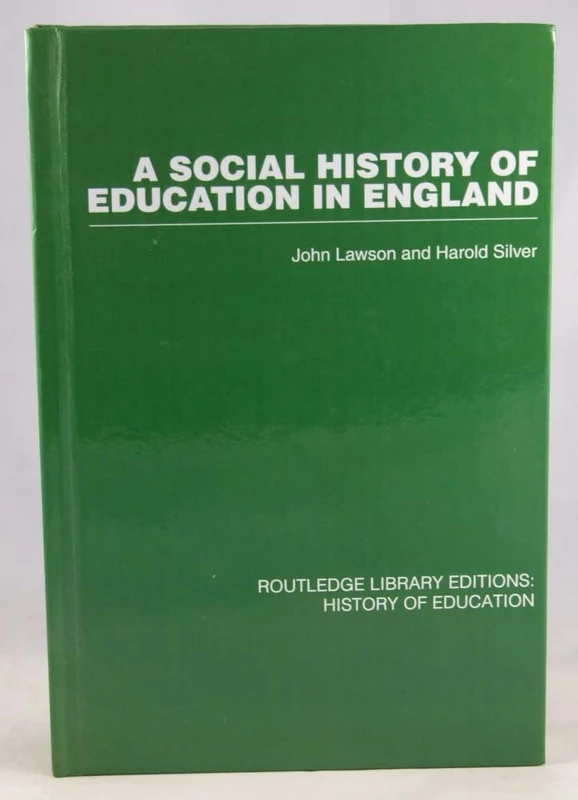 Routledge - A Social History of Education in England