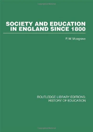 Society and Education in England Since 1800 (Routledge Library Editions)