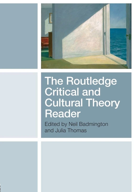 The Routledge Critical and Cultural Theory Reader
