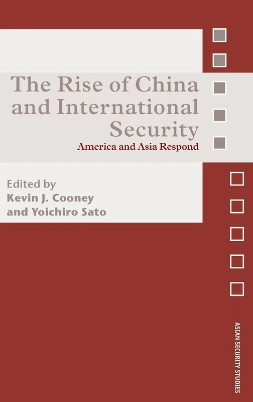 Routledge - The Rise of China and International Security Book